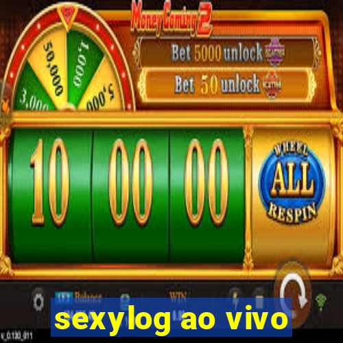 sexylog ao vivo